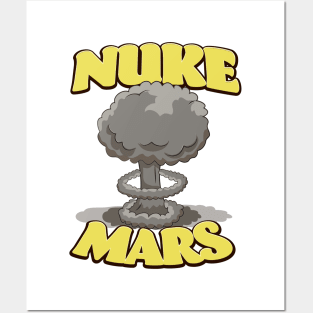 Nuke Mars Posters and Art